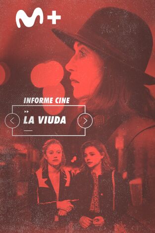 Informe Cine. T(T4). Informe Cine (T4): La viuda