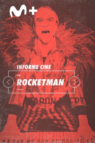 Informe Cine. T(T4). Informe Cine (T4): Roketman
