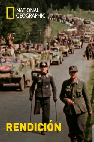 Rendición. Rendición: La caída de la Alemania nazi