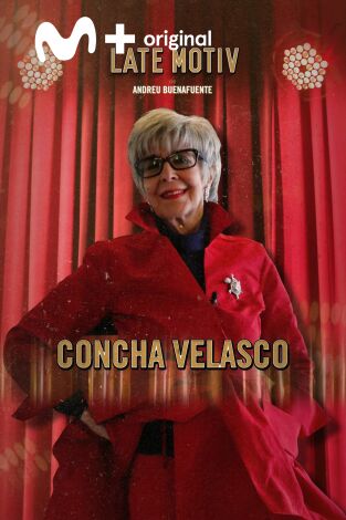 Late Motiv. T(T4). Late Motiv (T4): Concha Velasco