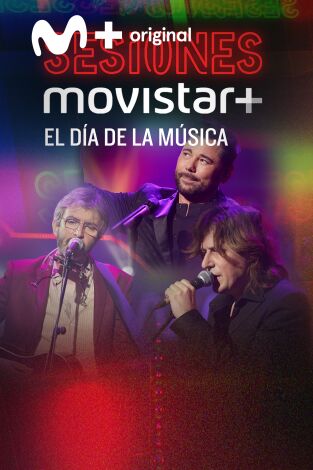 Sesiones Movistar+. T(T1). Sesiones Movistar+ (T1): Día de la Música