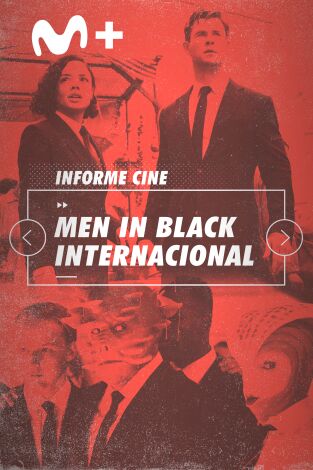 Informe Cine. T(T4). Informe Cine (T4): Men in black international