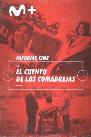 Informe Cine. T(T4). Informe Cine (T4): El cuento de las comadrejas