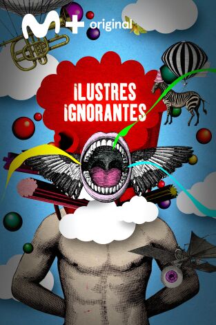 Ilustres Ignorantes. T(T13). Ilustres Ignorantes (T13)