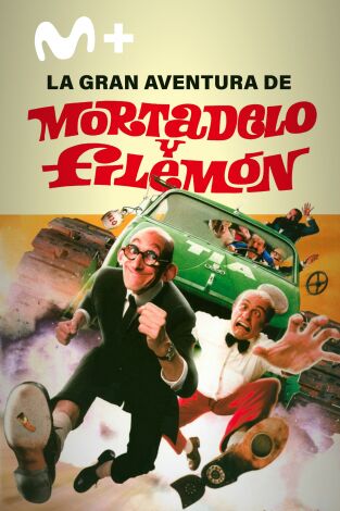 La gran aventura de Mortadelo y Filemón