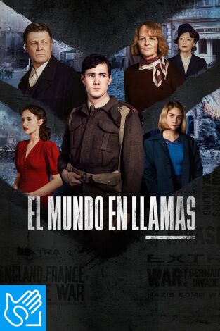 (LSE) - El mundo en llamas. T(T1). (LSE) - El mundo en llamas (T1)