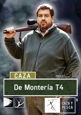 De montería. T(T4). De montería (T4): Ep.2