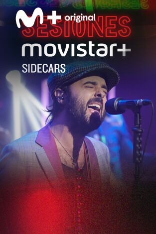 Sesiones Movistar+. T(T1). Sesiones Movistar+ (T1): Sidecars