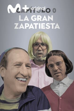 Capítulo 0. T(T2). Capítulo 0 (T2): Ep.7 La Gran Zapatiesta