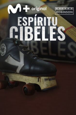 Informe Robinson. T(5). Informe Robinson (5): Espíritu Cibeles