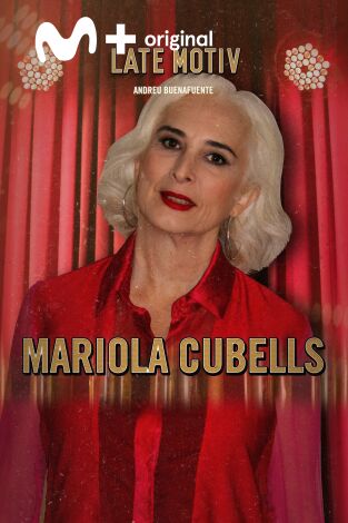 Late Motiv. T(T5). Late Motiv (T5): Mariola Cubells