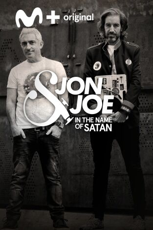 Jon&Joe. T(T1). Jon&Joe (T1): In the name of Satan