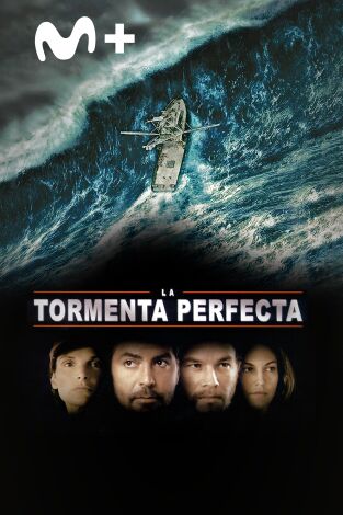 La tormenta perfecta