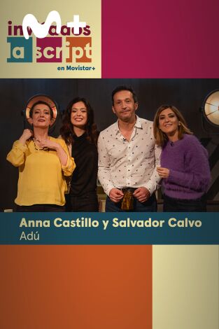 Invitados, La Script en Movistar+. T(T2). Invitados, La... (T2): Adú: Anna castillo y Salvador Calvo