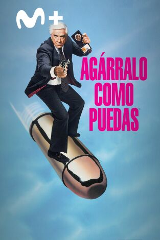 Agárralo como puedas