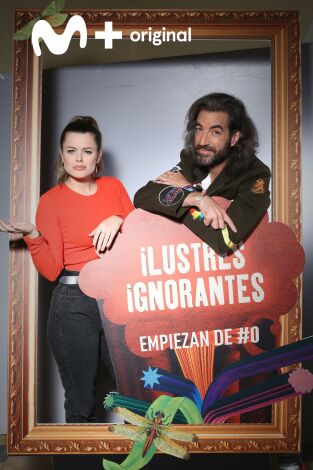 Ilustres Ignorantes. T(T13). Ilustres Ignorantes (T13): Vergüenza ajena