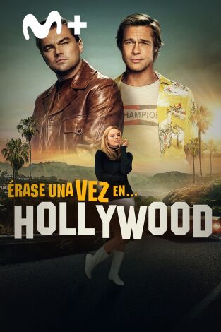 Érase una vez en... Hollywood