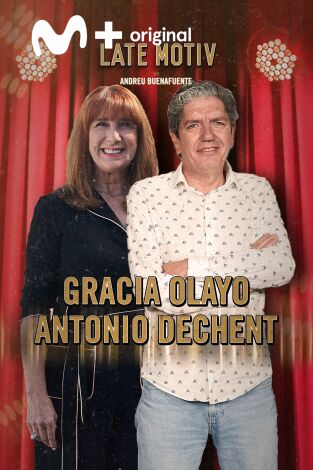 Late Motiv. T(T5). Late Motiv (T5): Gracia Olayo y Antonio Dechent