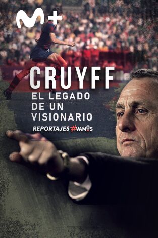 Especial Liga. Especial Liga: Cruyff, el legado de un visionario