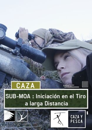 Sub Moa. T(T1). Sub Moa (T1): Iniciación en el tiro a larga distancia