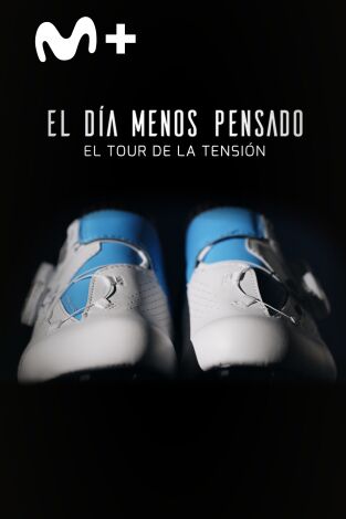 El día menos pensado. El día menos pensado: El Tour de la tensión