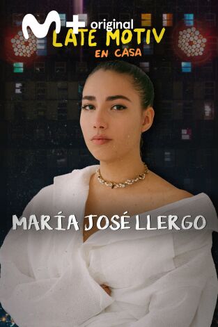 Late Motiv. T(T5). Late Motiv (T5): María José Llergo