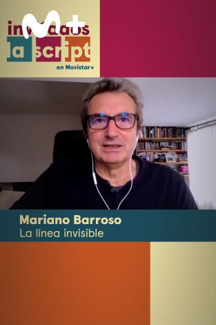 Invitados, La Script en Movistar+. T(T2). Invitados, La... (T2): Mariano Barroso