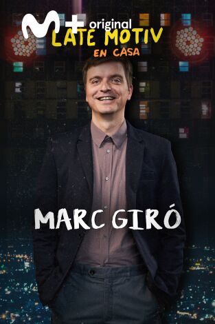 Late Motiv. T(T5). Late Motiv (T5): Marc Giro