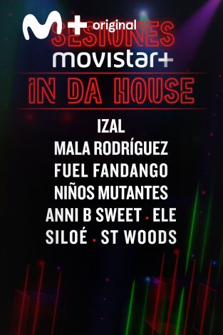 Sesiones Movistar+. T(T2). Sesiones Movistar+ (T2): In da house 3