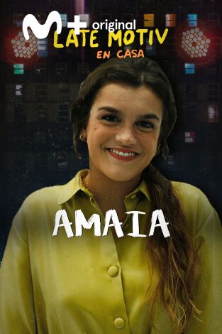Late Motiv. T(T5). Late Motiv (T5): Amaia