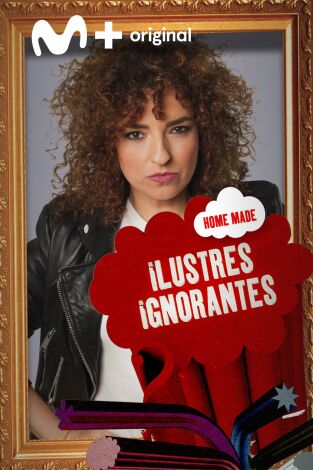 Ilustres Ignorantes. T(T13). Ilustres Ignorantes (T13): Los errores