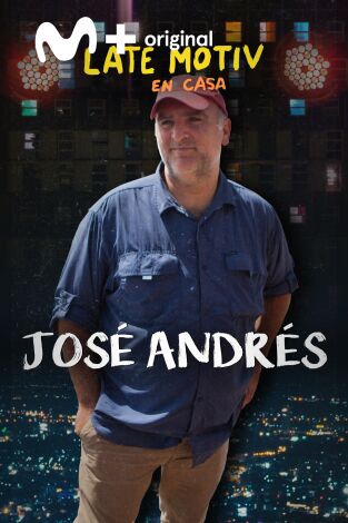 Late Motiv. T(T5). Late Motiv (T5): José Andres