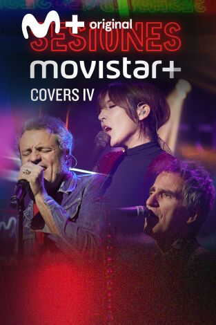 Sesiones Movistar+. T(T2). Sesiones Movistar+ (T2): Covers IV