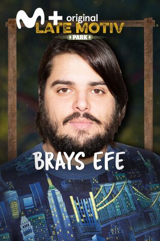 Late Motiv. T(T5). Late Motiv (T5): Brays Efe