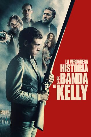 La verdadera historia de la banda de Kelly