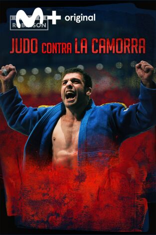 Informe Robinson. T(2). Informe Robinson (2): Judo contra la Camorra