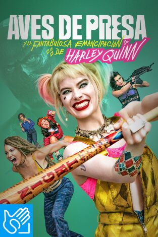 (LSE) - Aves de presa y la fantabulosa emancipación de Harley Quinn