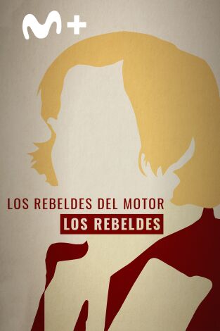 Los Rebeldes. Los Rebeldes: Los Rebeldes del Motor