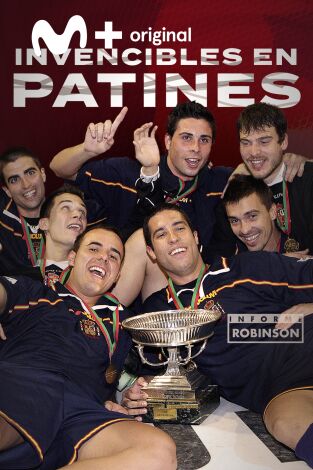 Informe Robinson. T(7). Informe Robinson (7): Invencibles en patines