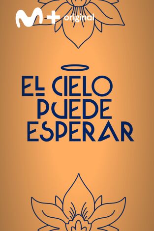 El cielo puede esperar. T(T2). El cielo puede esperar (T2)