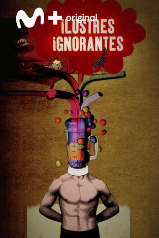 Ilustres ignorantes. T(T7). Ilustres ignorantes (T7): Gran Ilustres