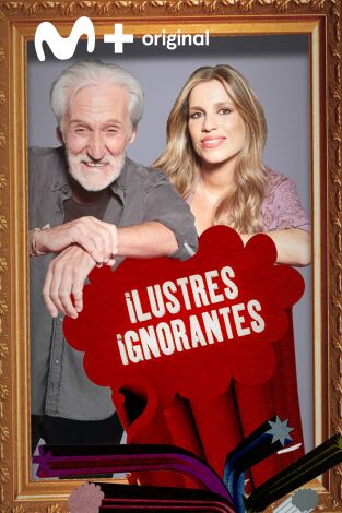 Ilustres Ignorantes. T(T14). Ilustres Ignorantes (T14): La inmortalidad