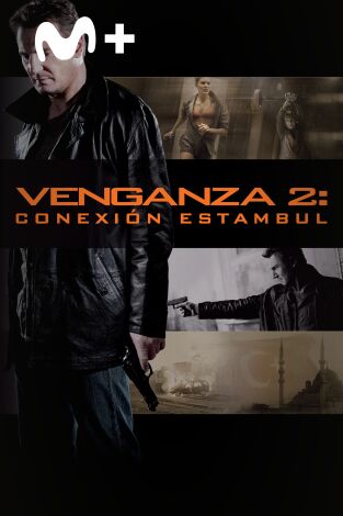 Venganza: Conexión Estambul