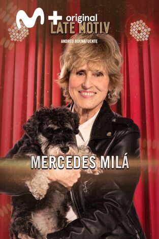 Late Motiv. T(T6). Late Motiv (T6): Mercedes Milá