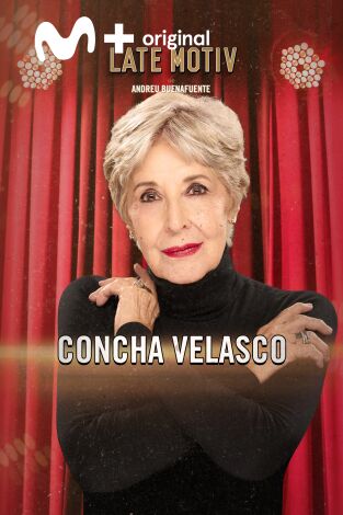 Late Motiv. T(T6). Late Motiv (T6): Concha Velasco