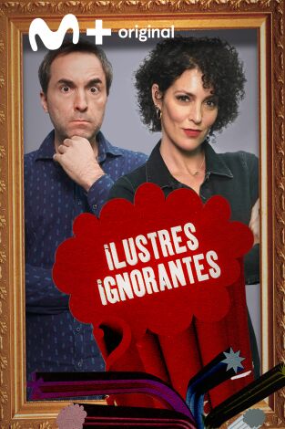 Ilustres Ignorantes. T(T14). Ilustres Ignorantes (T14): Barras y estrellas