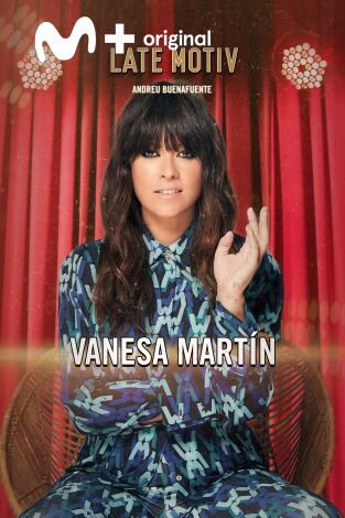 Late Motiv. T(T6). Late Motiv (T6): Vanesa Martín