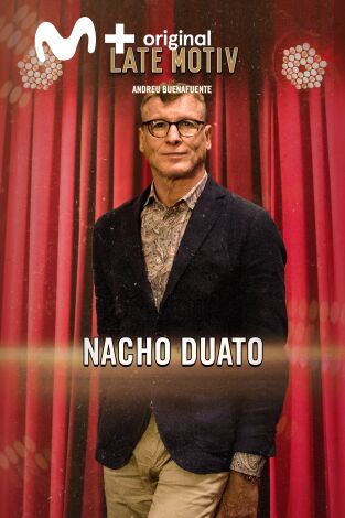 Late Motiv. T(T6). Late Motiv (T6): Nacho Duato