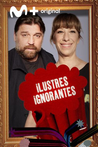 Ilustres Ignorantes. T(T14). Ilustres Ignorantes (T14): Videntes