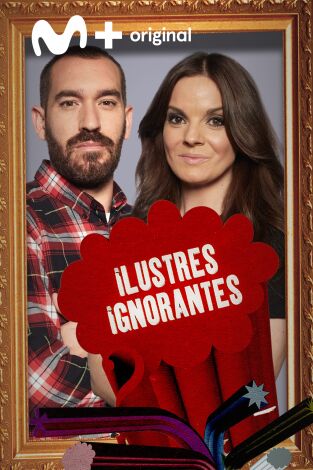 Ilustres Ignorantes. T(T14). Ilustres Ignorantes (T14): Nuevos trabajos